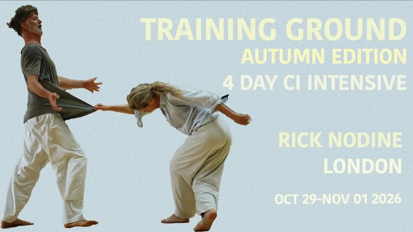 Contact Improvisation Intensive With Rick Nodine: Training Ground, Autumn 26 Edition