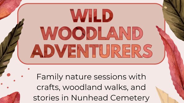 Wild Woodland Adventures (5 years old and under)