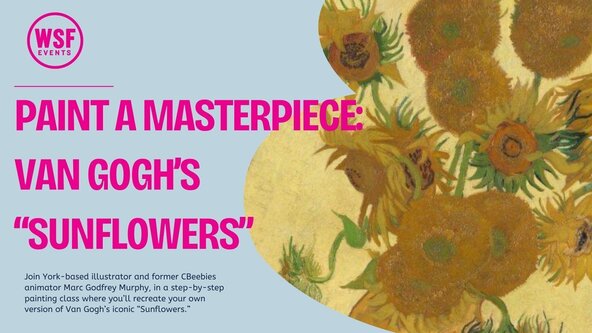 Paint a Masterpiece: Van Gogh’s “Sunflowers”