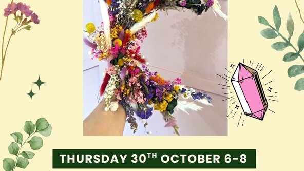🌙✨ Dried Flower Crescent Moon Wreath-Making Workshop ✨🌙