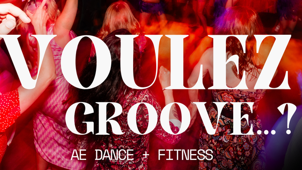 Voulez Groove (Audience: Saturday 1pm) 👩‍👩‍👦‍👦
