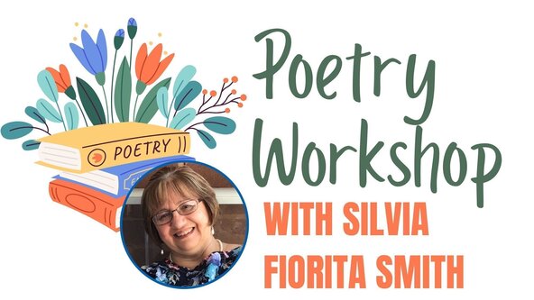 Poetry Workshop with Silvia Fiorita Smith