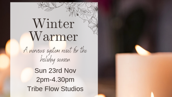 Winter Warmer workshop (Tribe Flow Studios)