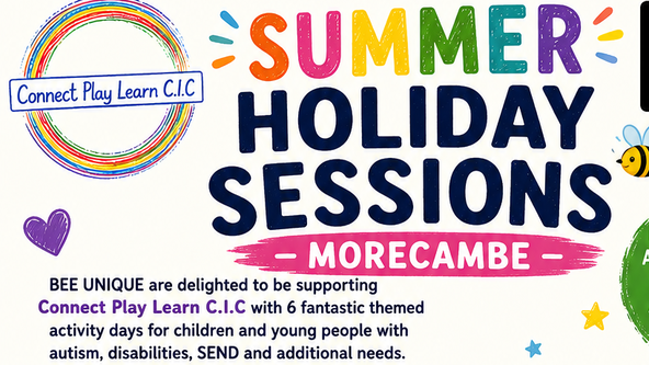 🐝🌈 ***MORECAMBE*** 🐝🌈 - EXCLUSIVE BEE UNIQUE SESSION 🏜 🏝 - Sahara Explorer Session with 'Connect Play Learn CIC'