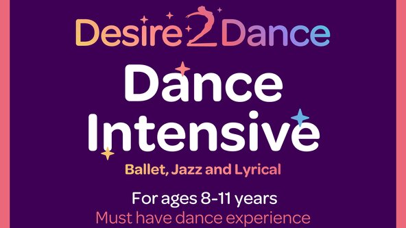Desire2Dance Dance Intensive - Ages 8-11 Years