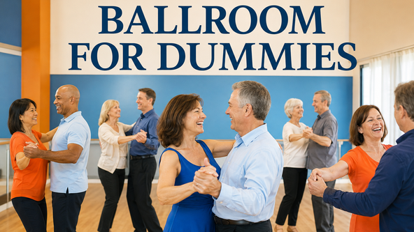 BALLROOM FOR DUMMIES