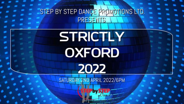 Strictly Oxford 2022 and Social Dance Evening!