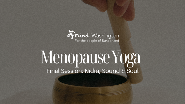Menopause Yoga: Final Session – Nidra, Sound & Soul