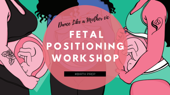 Optimal Fetal Positioning Workshop