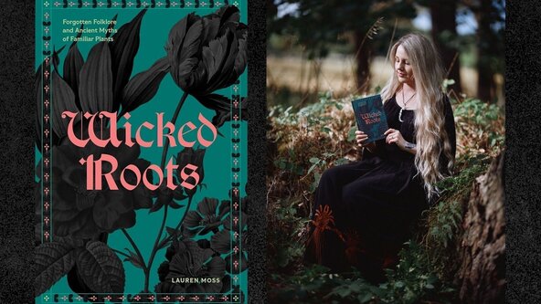 Wicked Roots: An evening with Lauren Moss