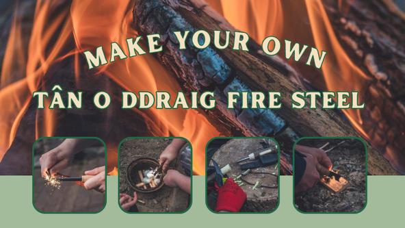 🔥 Make Your Own Flint & Steel CPD Workshop (Adults/8+)