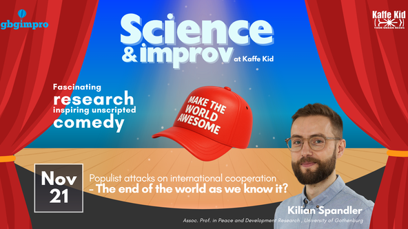 Science and Improv at Kaffe Kid - Populist Attacks on International Cooperation (In English)