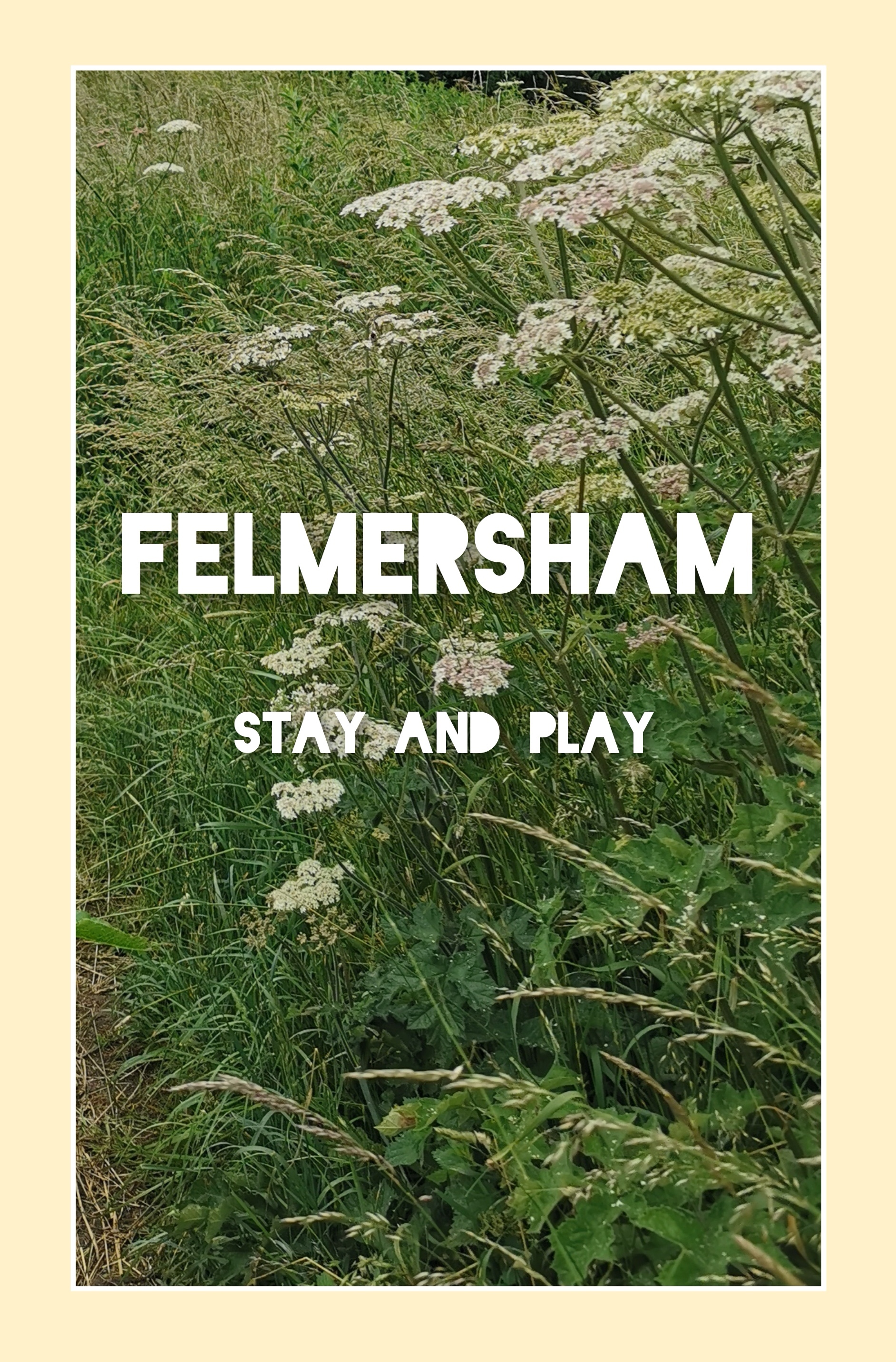 Felmershamstayandplay