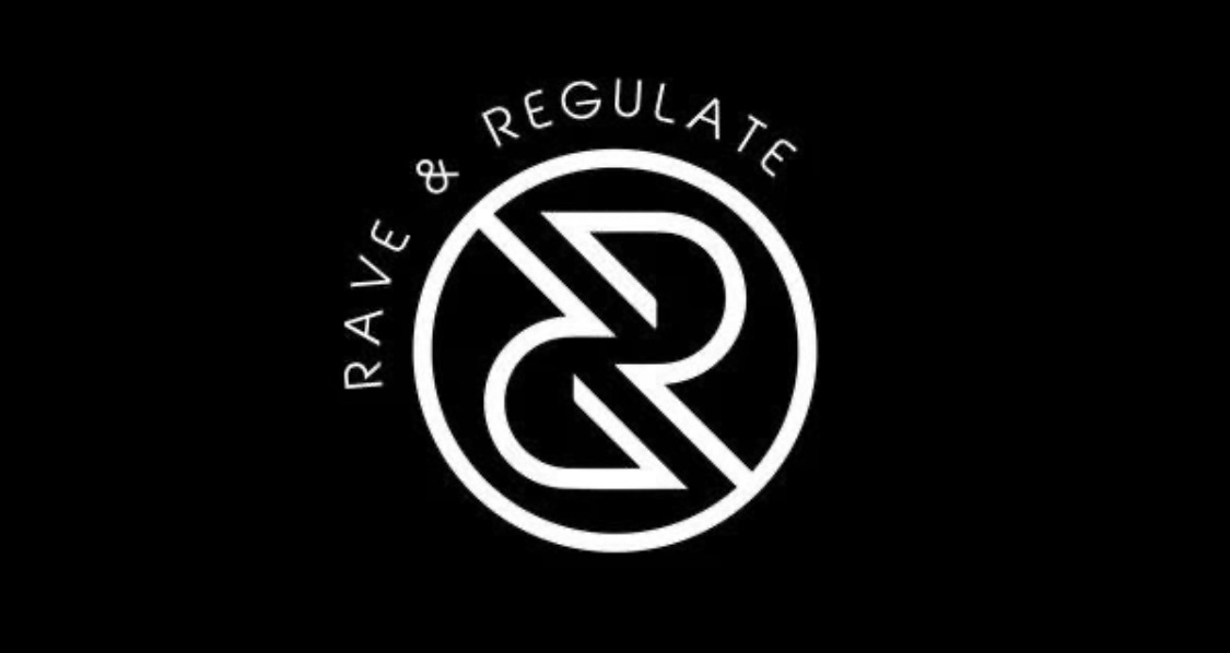 Rave and Regulate