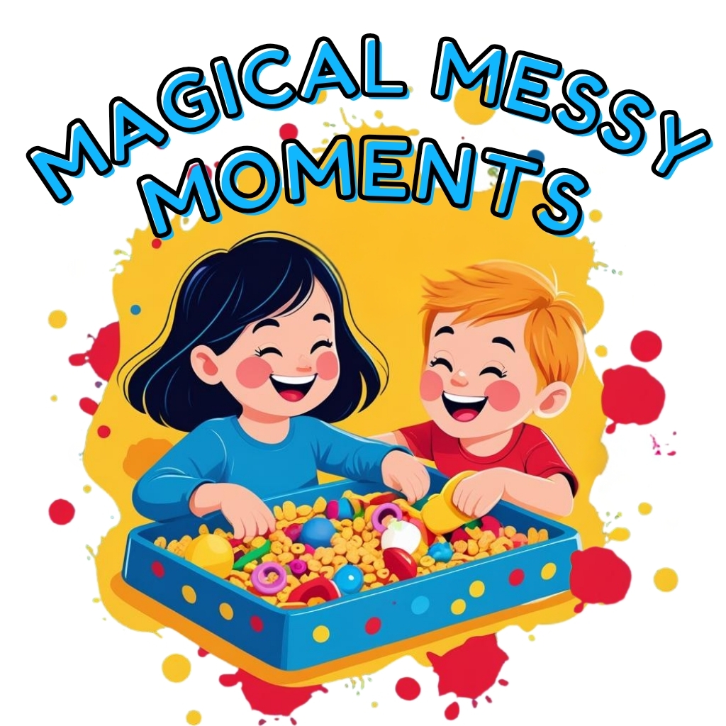 Magical Messy Moments
