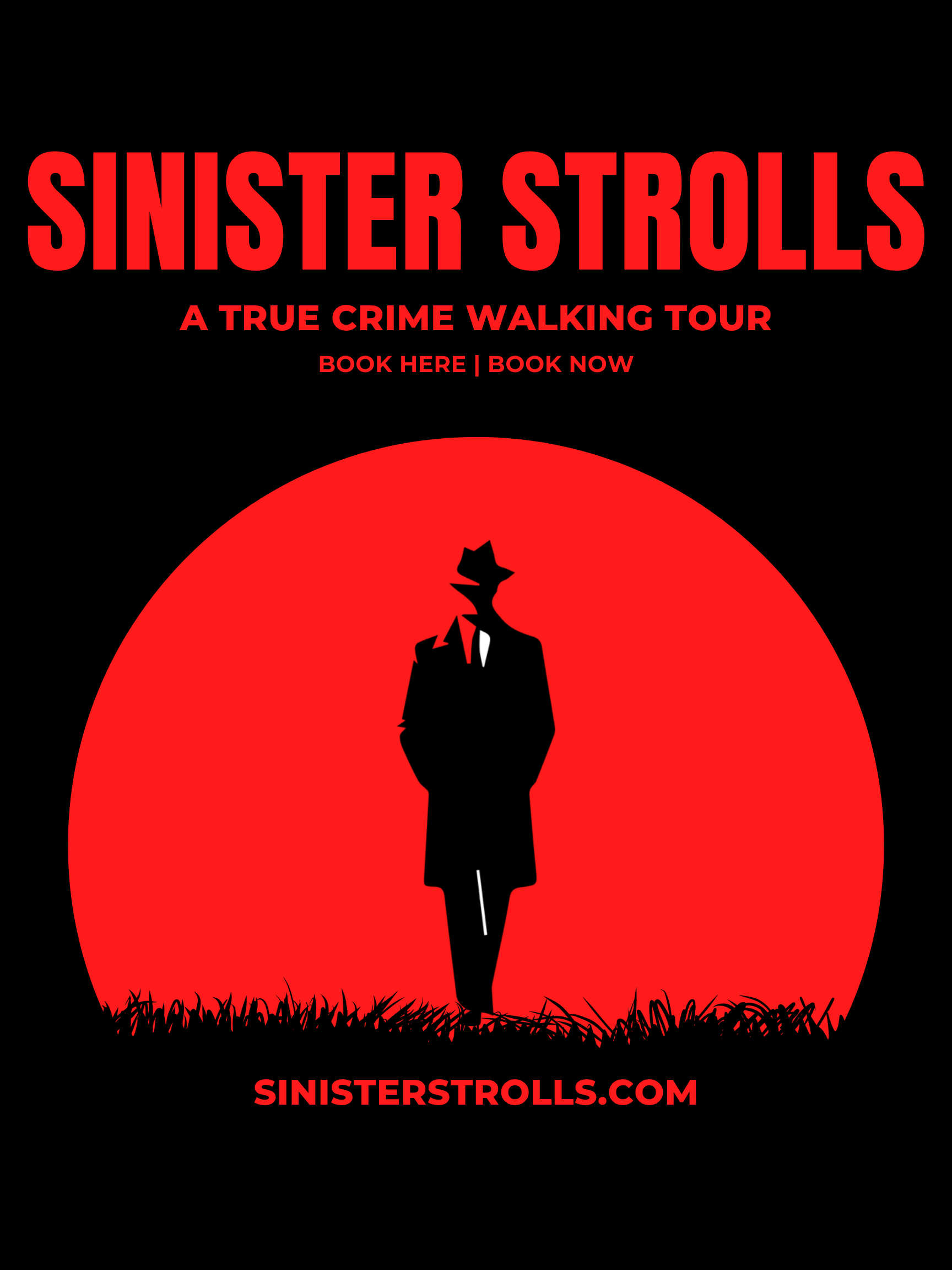 Sinister Strolls
