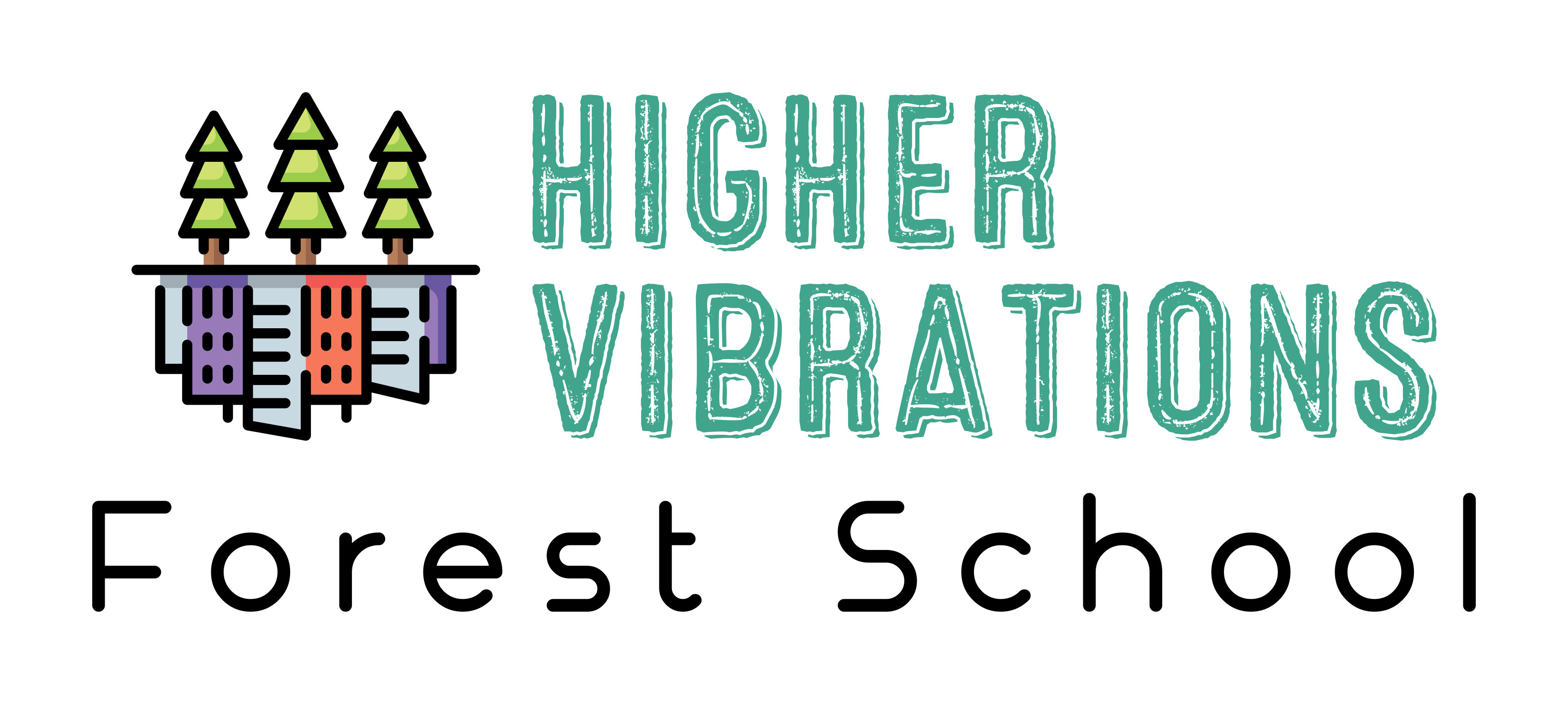 Higher Vibrations Forest School 