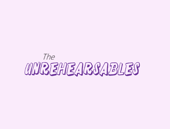 Theunrehearsables