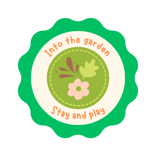 Into The Garden Stay and Play