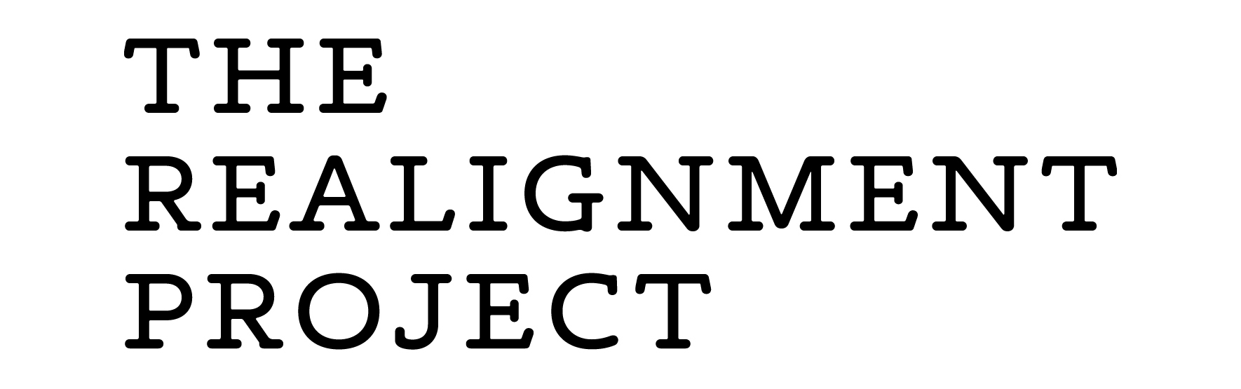 The Realignment Project